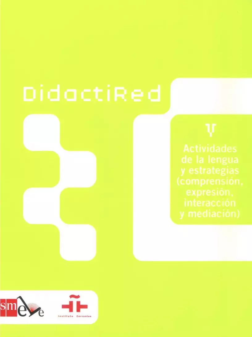 DidactiRed, V. Actividades de la lengua y estrategias (comprensión, expresión, interacción y mediación)