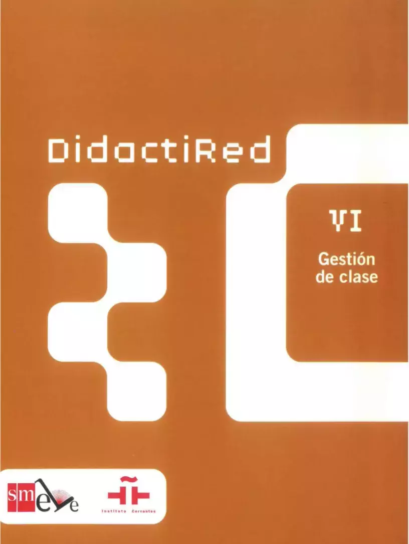 DidactiRed, VI. Gestión de clase
