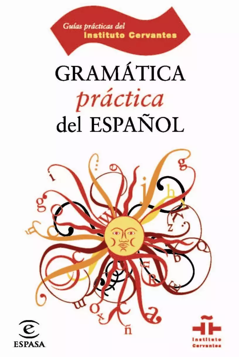Gramática práctica del español Gramática práctica del español