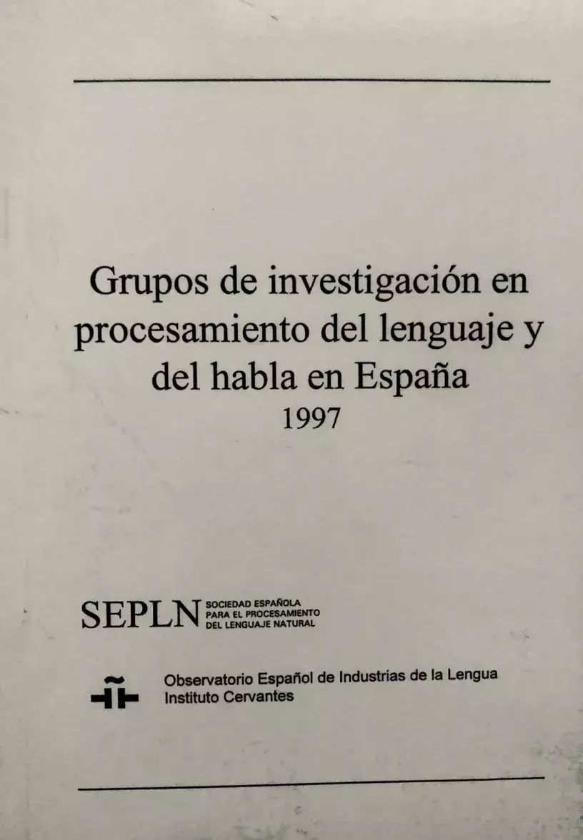 Grupos de investigación en procesamiento del lenguaje y del habla en España