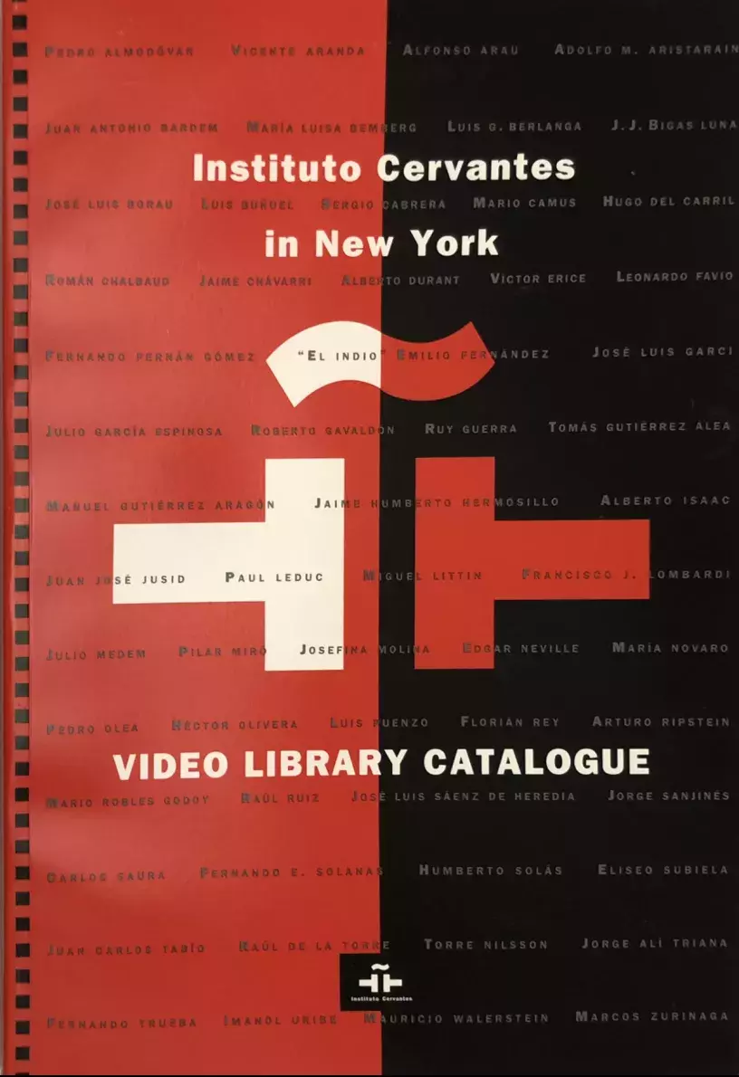 Instituto Cervantes in New York. Video Library Catalogue [Catálogo de vídeos de la biblioteca]