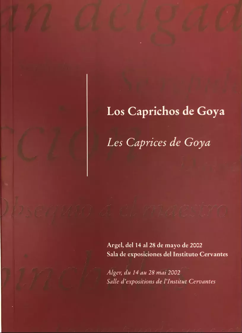 Los Caprichos de Goya / Les Caprices de Goya