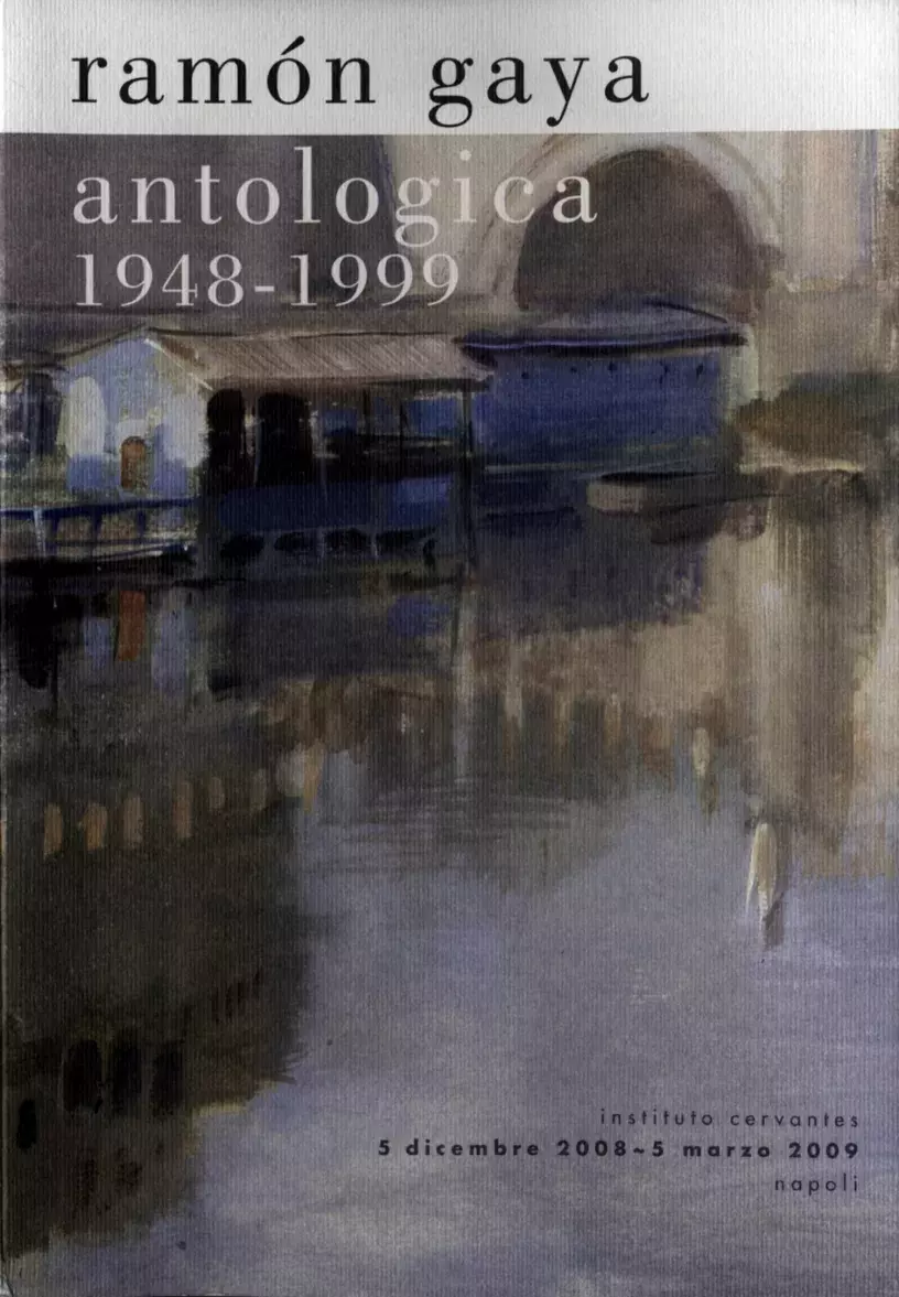 Ramón Gaya, antológica 1948-1999