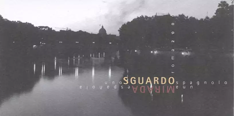 Roma 2000. Una mirada española / Uno sguardo spagnolo