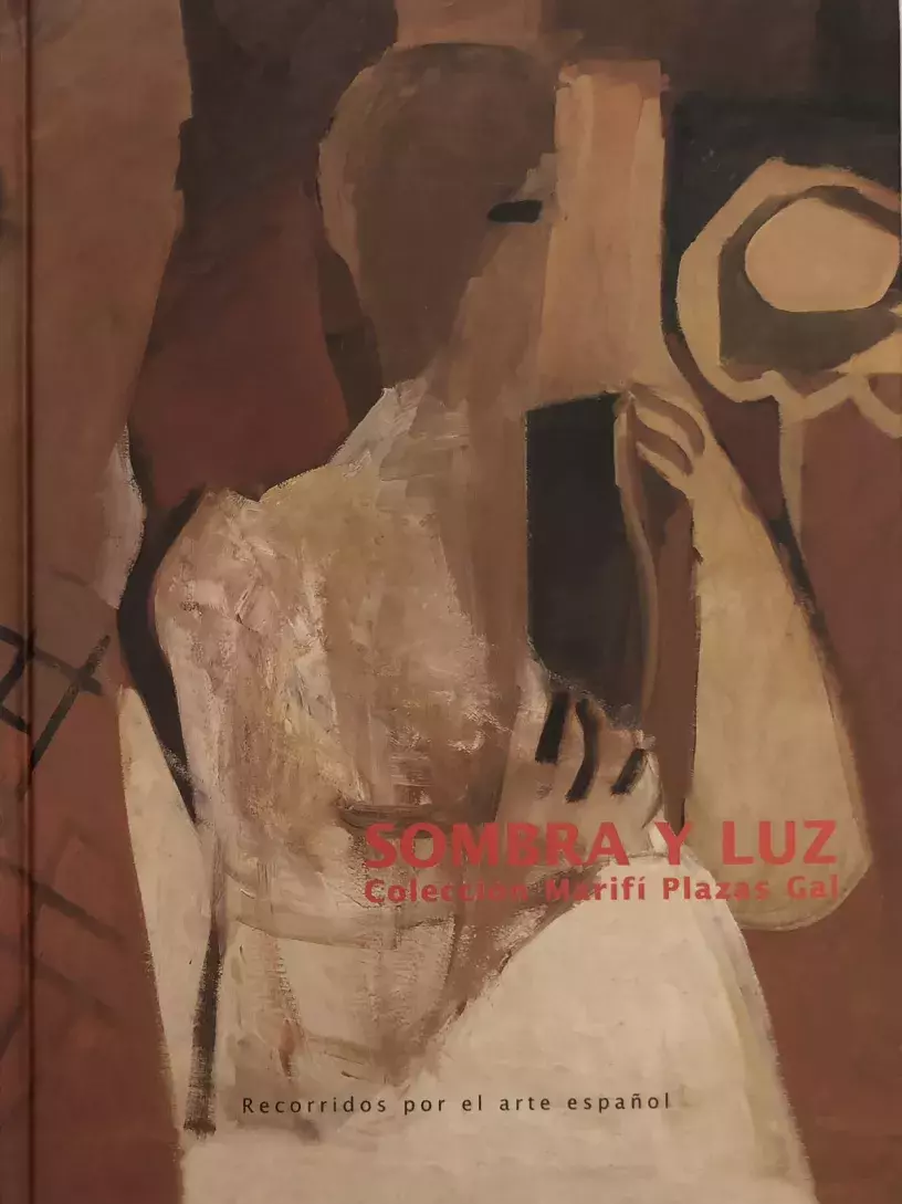 Sombra y luz. Recorridos por el arte español