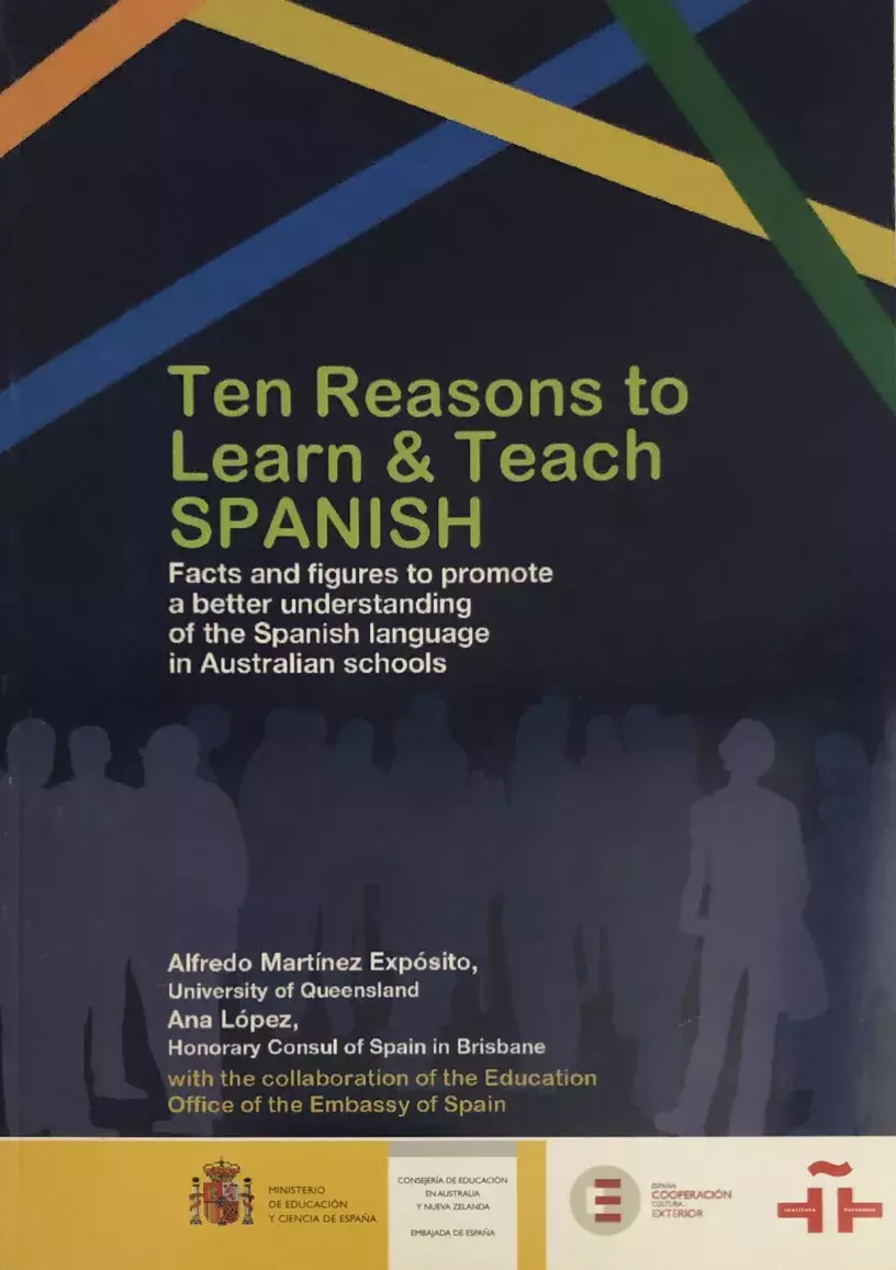 Ten Reasons to Learn & Teach Spanish [Diez razones para aprender y enseñar español]