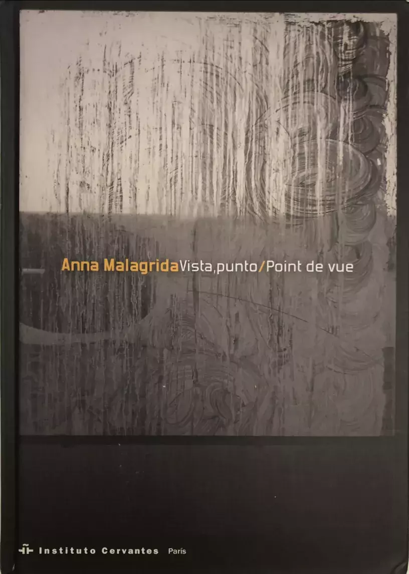 Anna Malagrida. Vista, punto / Point de vue