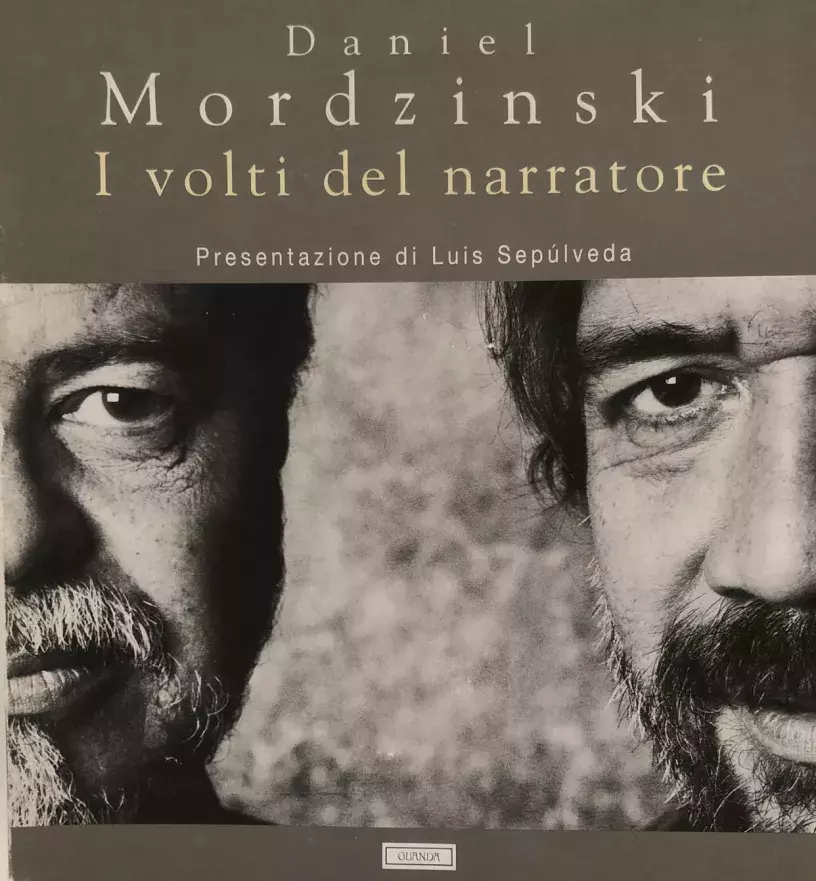 Daniel Mordzinski. I volti del narratore [Los rostros del narrador]