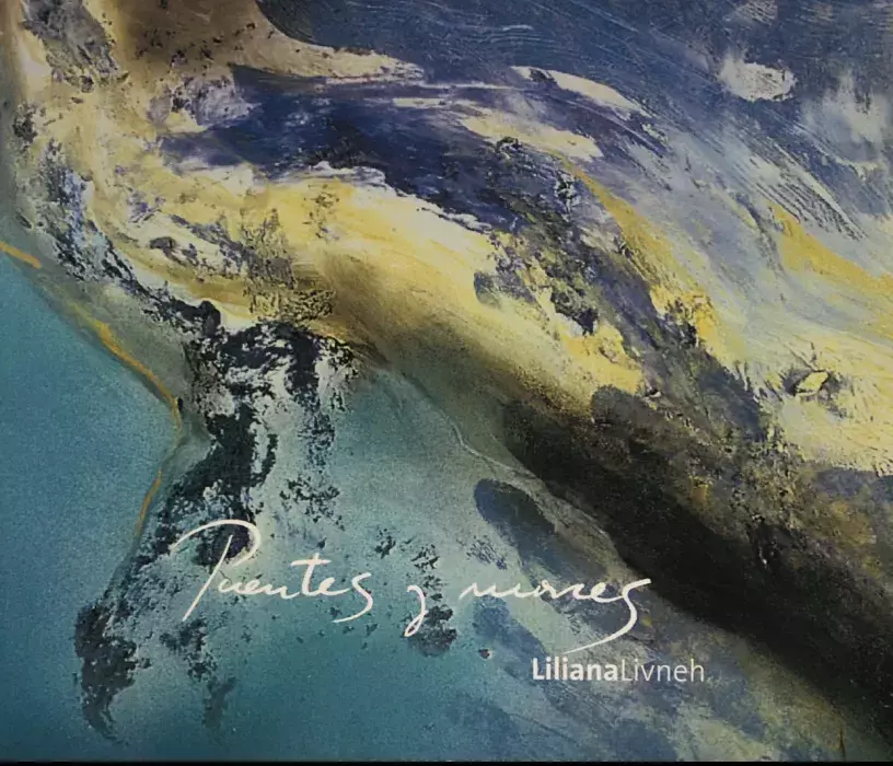Puentes y mares. Liliana Livneh