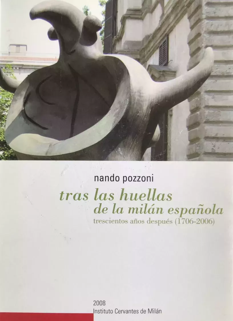 Tras las huellas de la Milán española