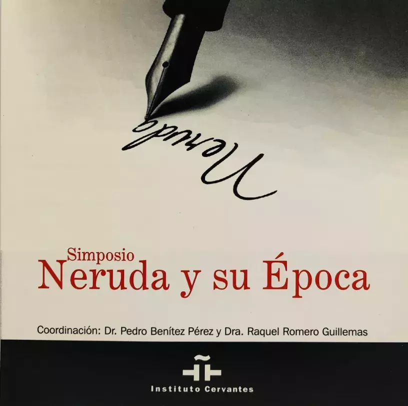 Simposio «Neruda y su época»