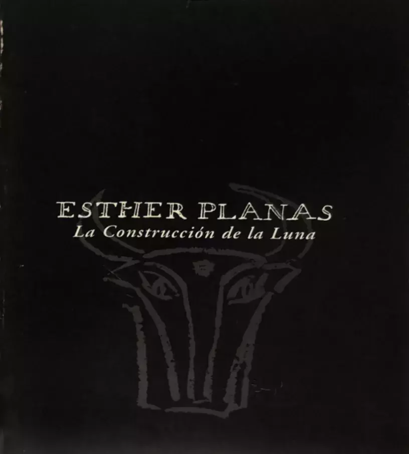 Esther Planas. La Construcción de la Luna