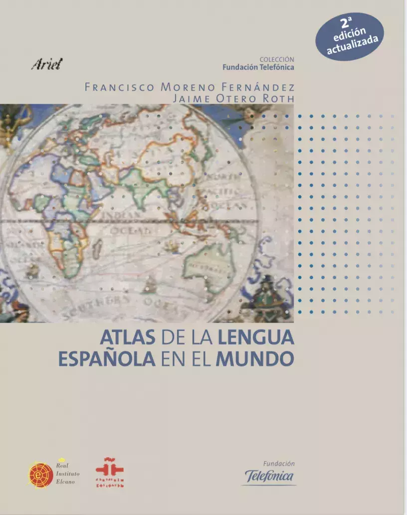 Atlas de la lengua española en el mundo (2.ª ed.) Atlas de la lengua española en el mundo (2.ª ed.)
