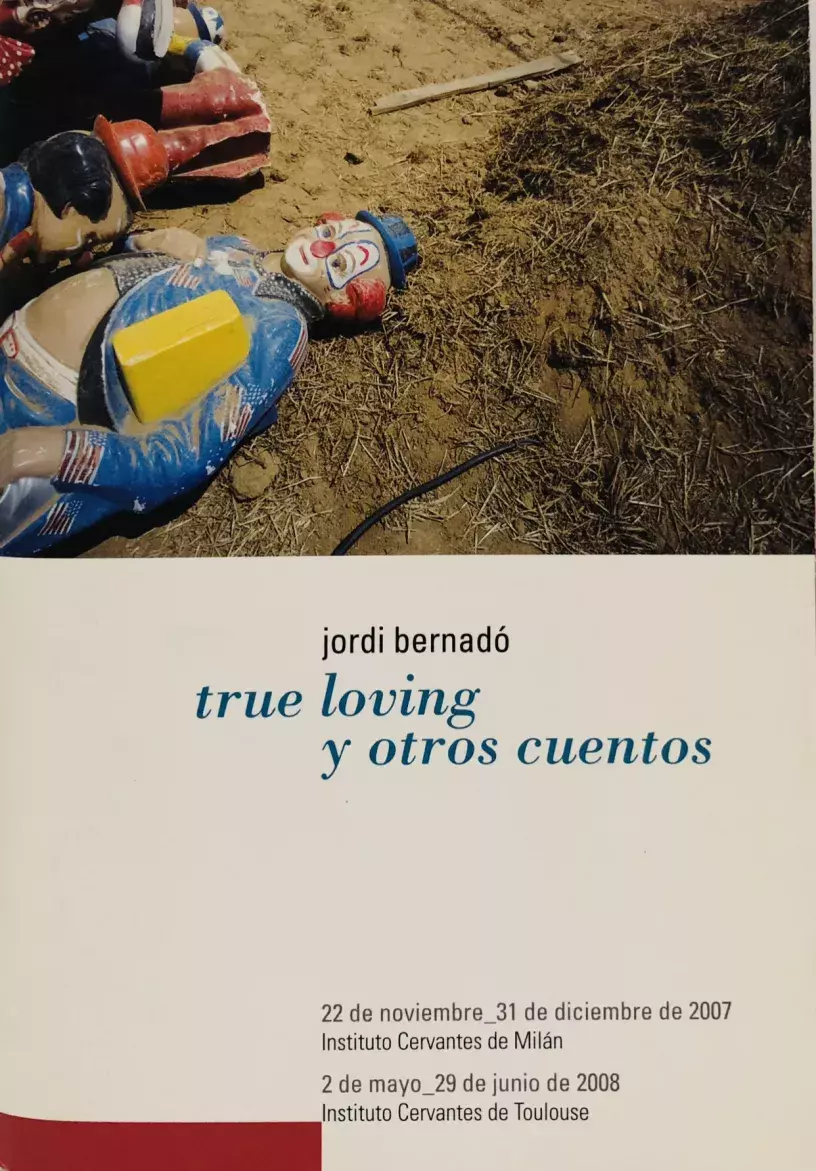Jordi Bernadó. True Loving y otros cuentos