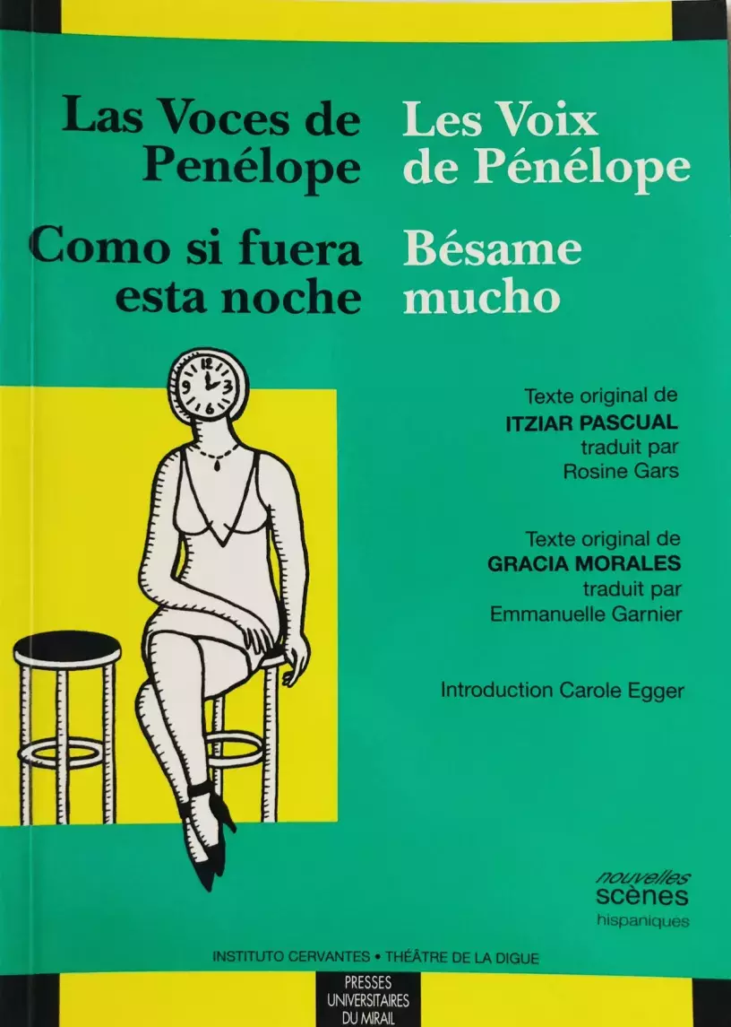 Las Voces de Penélope. Como si fuera esta noche / Les Voix de Pénélope. Bésame mucho