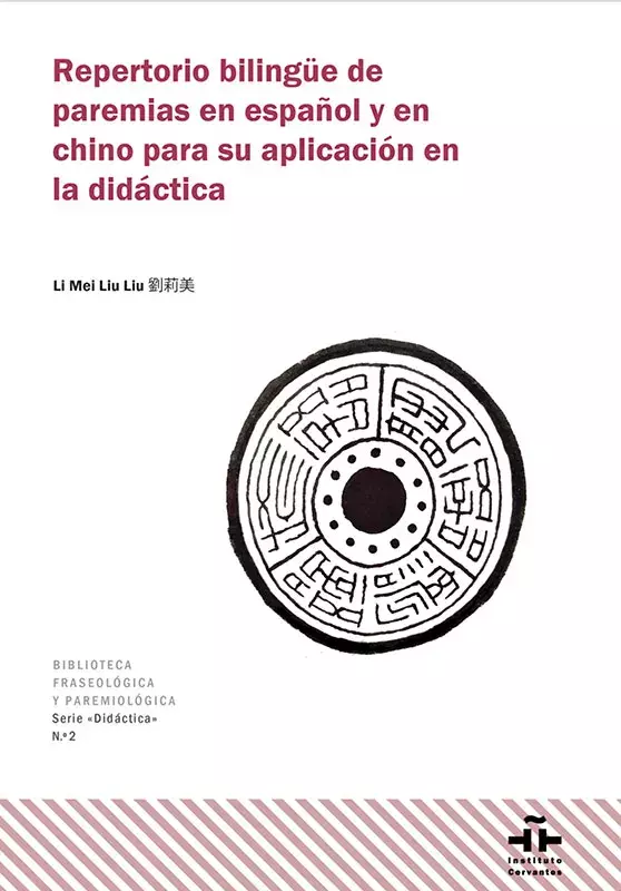 Repertorio bilingüe de paremias en español y en chino para su aplicación en la didáctica