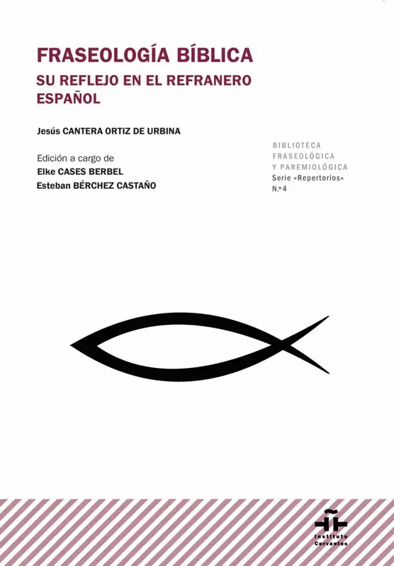 Fraseología bíblica. Su reflejo en el  refranero español