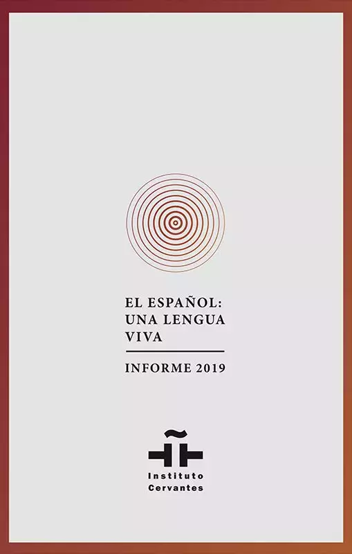 El español: una lengua viva. Informe 2019