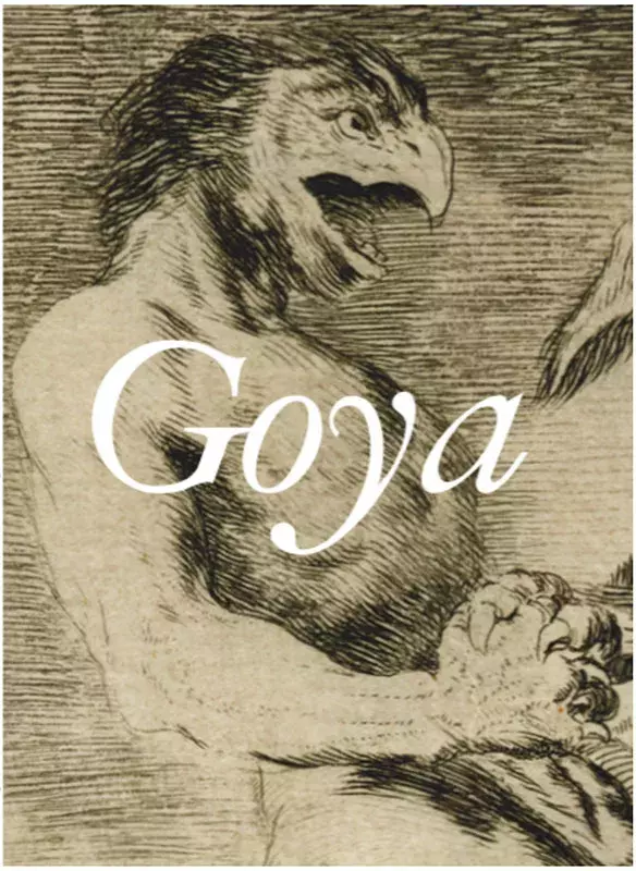 Goya fisonomista. El lenguaje del rostro en la obra gráfica de Goya Goya fisonomista. El lenguaje del rostro en la obra gráfica de Goya