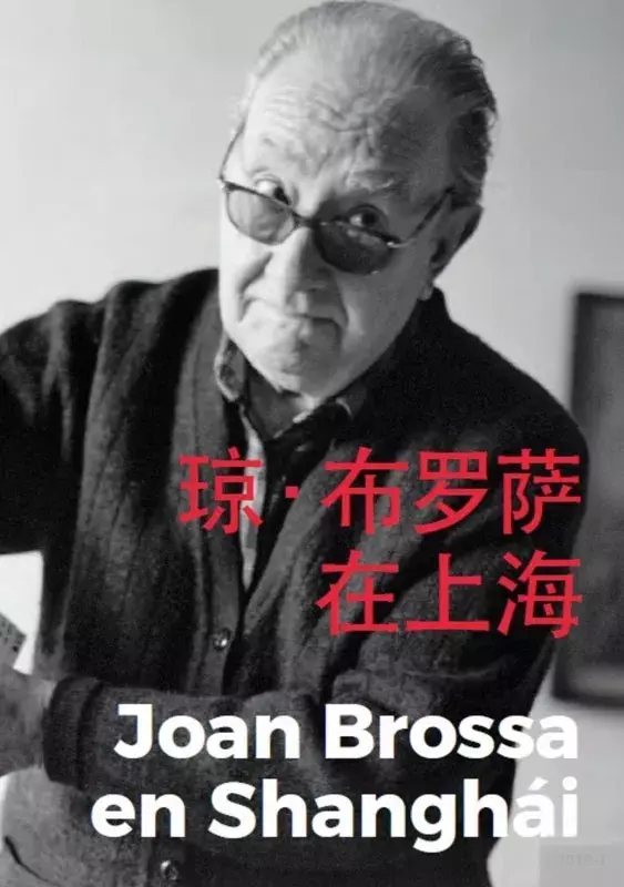 Joan Brossa en Shanghái