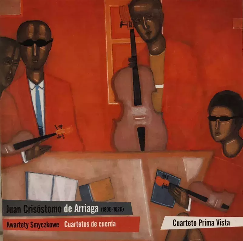 Juan Crisóstomo de Arriaga (1806-1826). Kwartety Smyczkowe / Cuartetos de cuerda