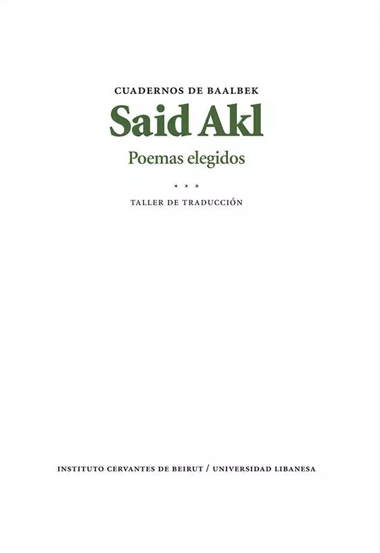 Said Akl. Poemas elegidos. Taller de traducción