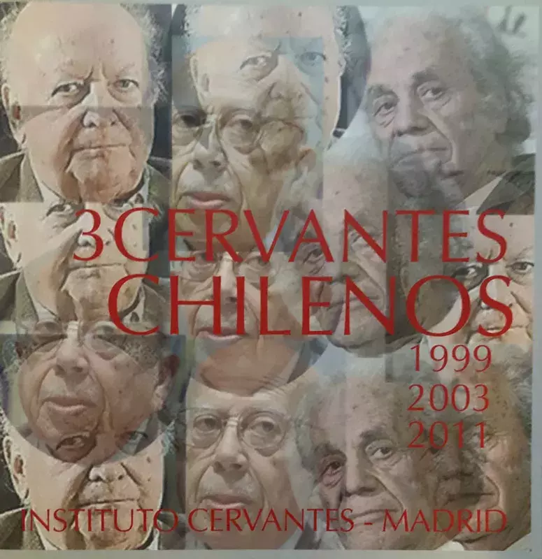 3 Cervantes chilenos. 1999, 2003, 2011
