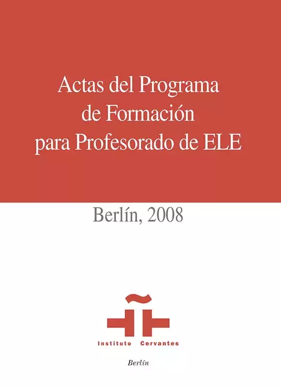 Actas del Programa de formación para profesorado de ELE 2008