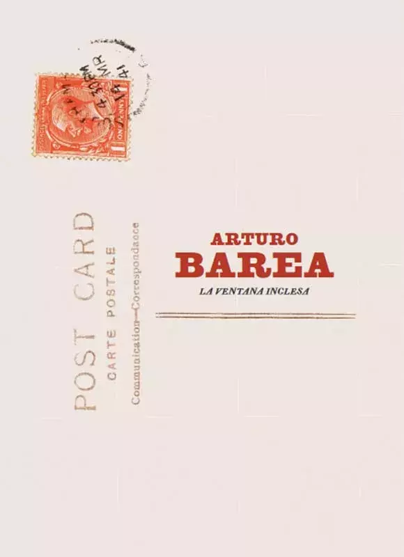 Arturo Barea. La ventana inglesa