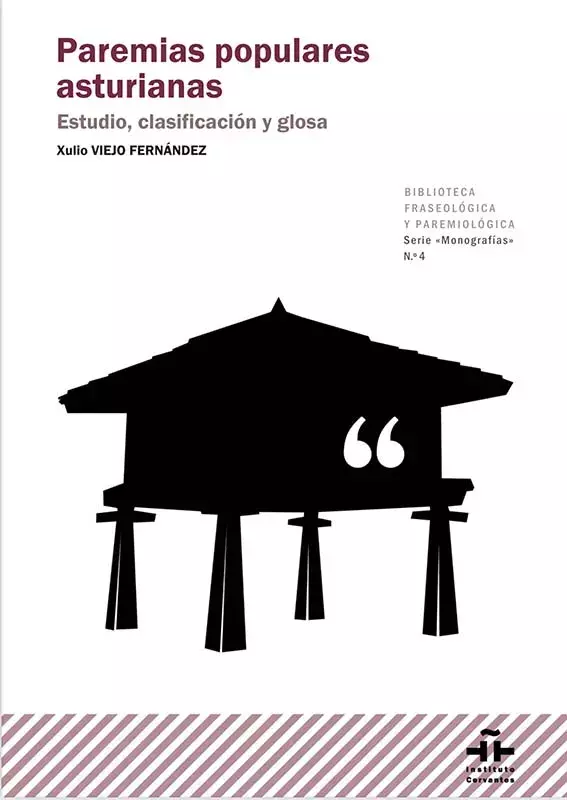 Paremias populares asturianas (estudio, clasificación y glosa)