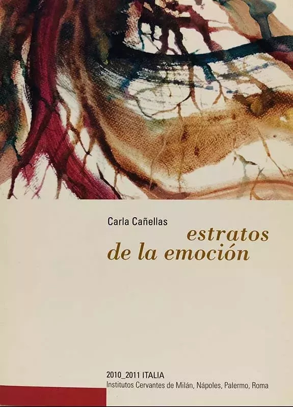 Carla Cañellas. Estratos de la emoción