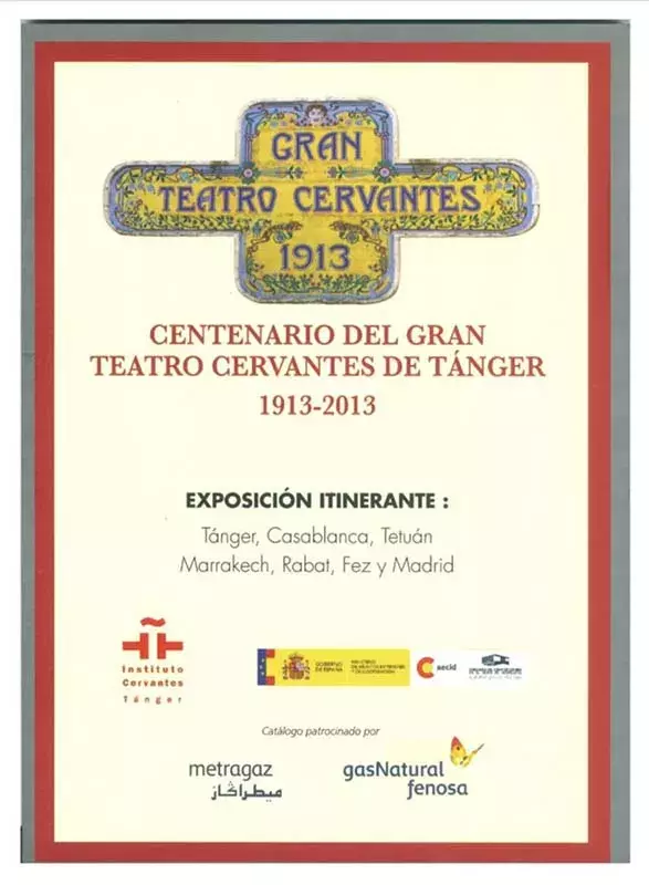 Centenario del Gran Teatro Cervantes de Tánger (1913-2013)