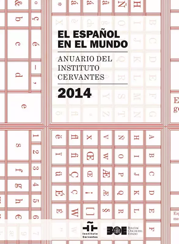 El español en el mundo. Anuario del Instituto Cervantes 2014