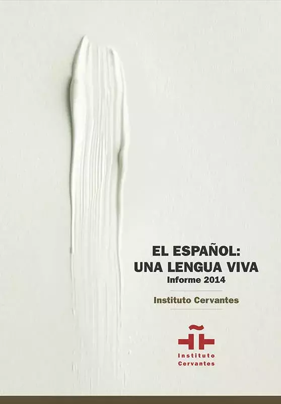 El español: una lengua viva. Informe 2014