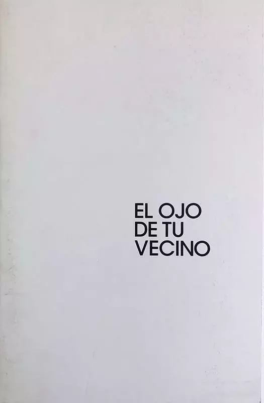 El ojo de tu vecino