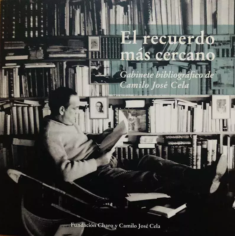 El recuerdo más cercano. Gabinete bibliográfico de Camilo José Cela