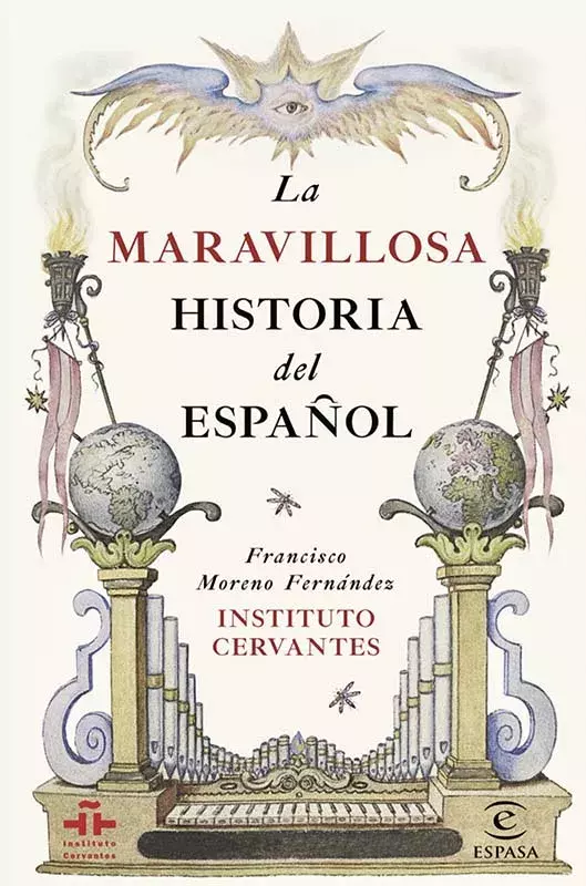 La maravillosa historia del español La maravillosa historia del español