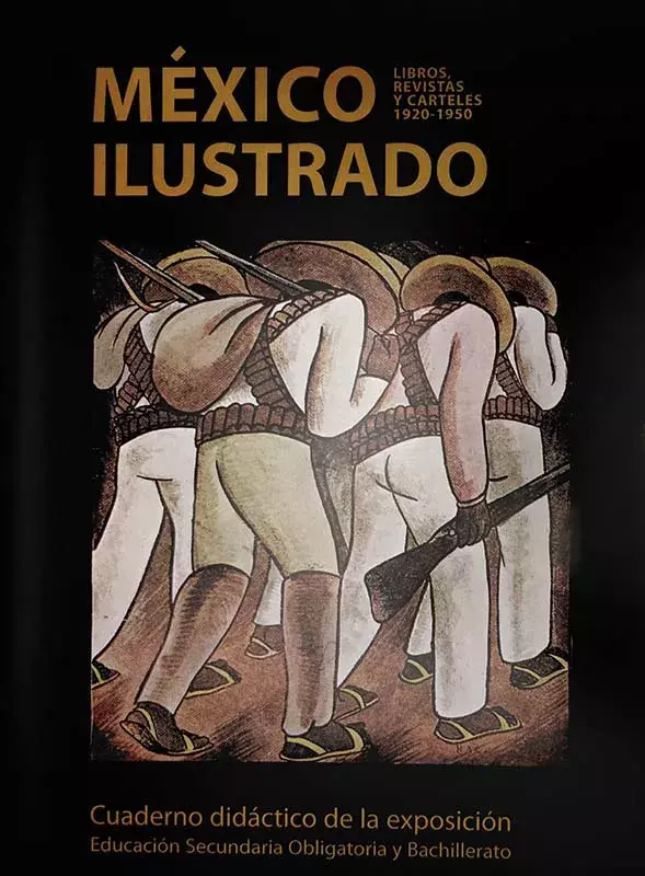 México ilustrado 1920-1950. Cuaderno didáctico