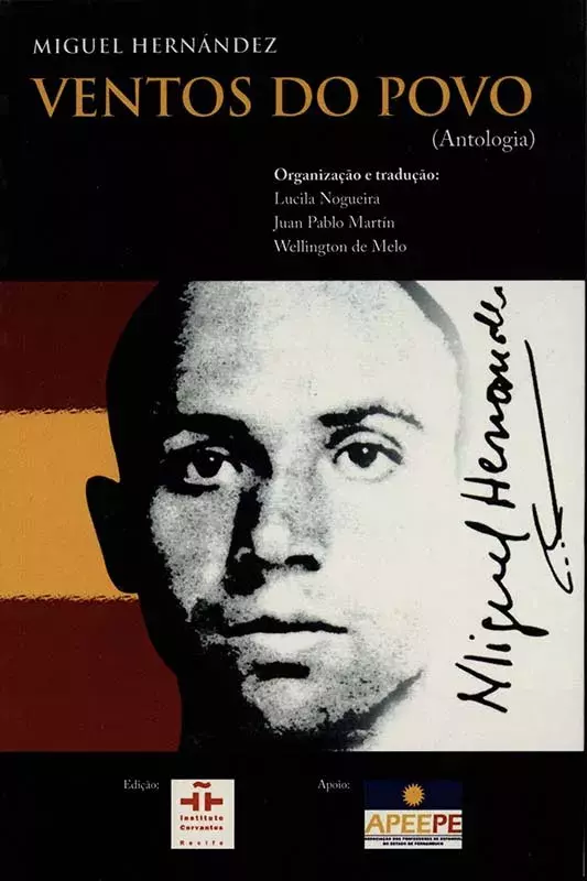 Miguel Hernández. Ventos do povo [Vientos del Pueblo]