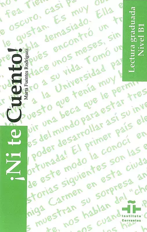 ¡Ni te cuento! Lectura graduada