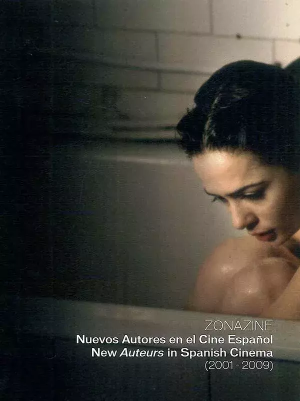 Zonazine. Nuevos autores en el cine español (2001-2009)