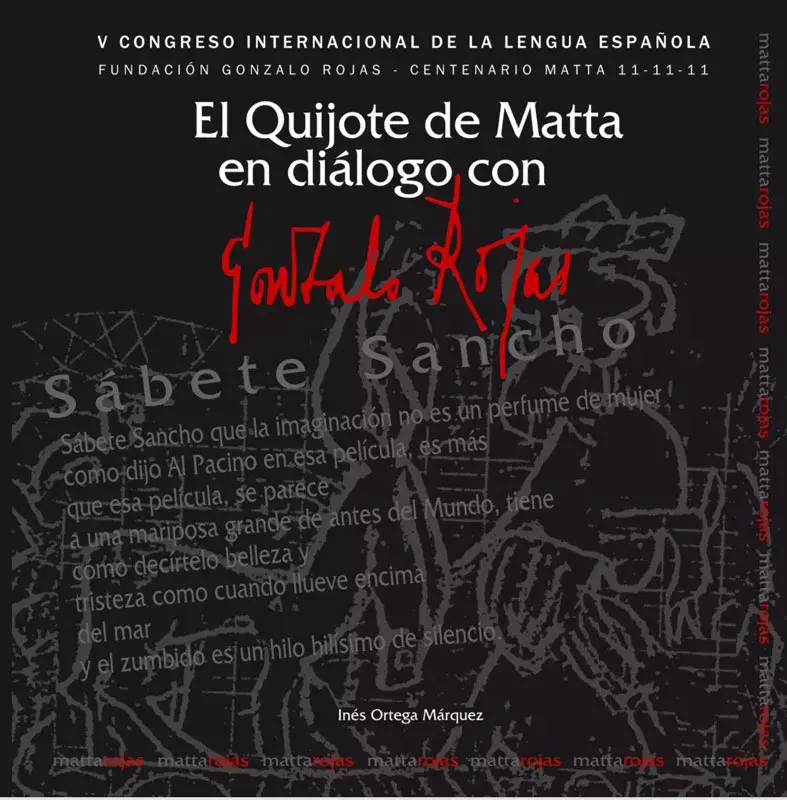 El Quijote de Matta en diálogo con Gonzalo Rojas