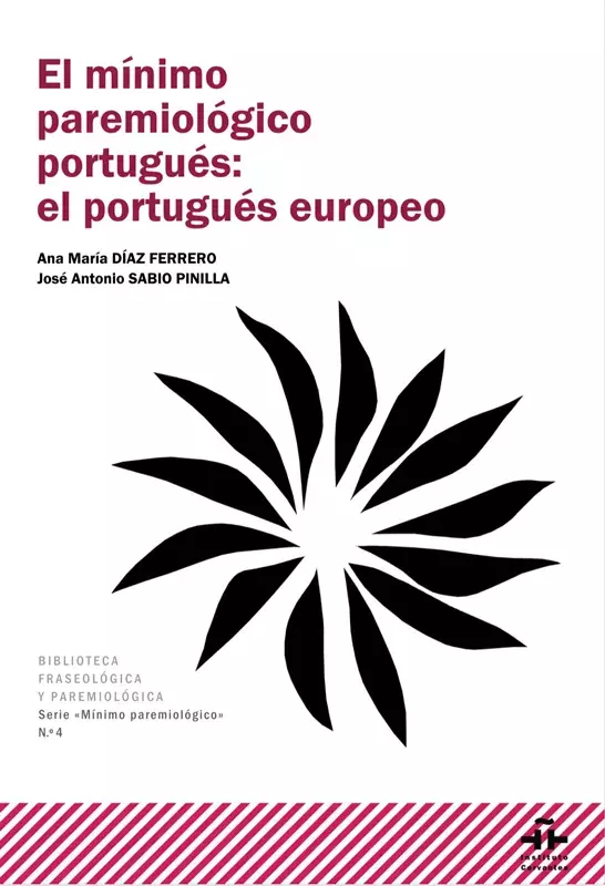 El mínimo paremiológico portugués: el portugués europeo