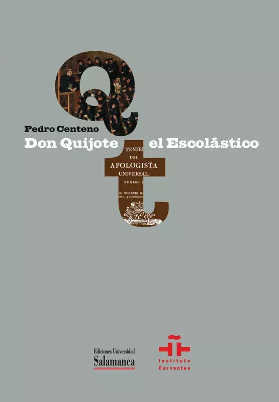 Don Quijote el escolástico. Pedro Centeno