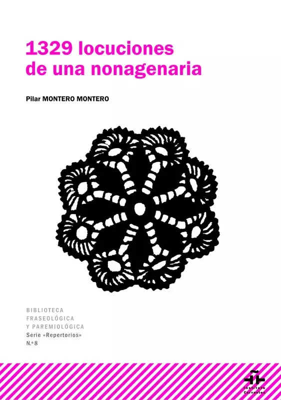 1329 locuciones de una nonagenaria 1329 locuciones de una nonagenaria