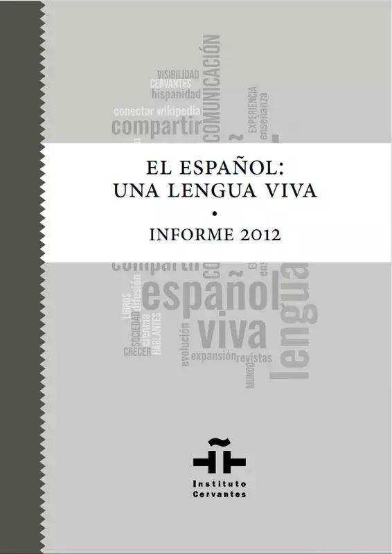 El español: una lengua viva. Informe 2012