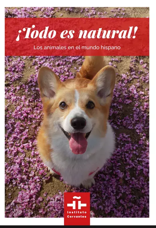 ¡Todo es natural! Los animales en el mundo hispano
