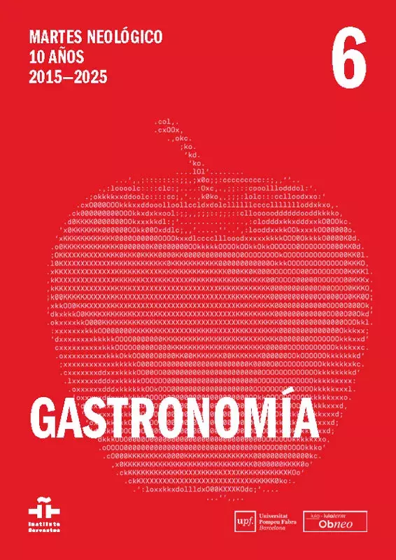 Martes Neológico. 10 años 2015-2025. VI. Gastronomía