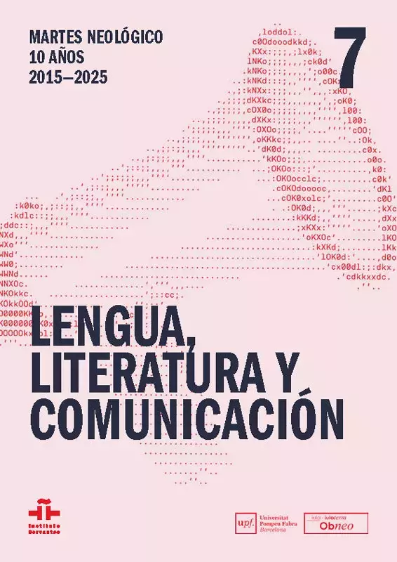 Martes Neológico. 10 años 2015-2025. VII. Lengua, literatura y comunicación