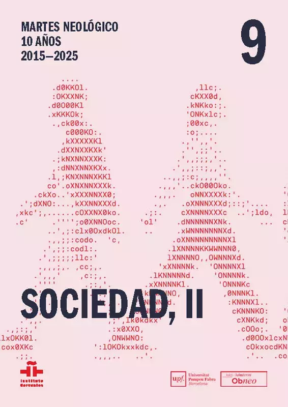 Martes Neológico. 10 años 2015-2025. IX. Sociedad, II